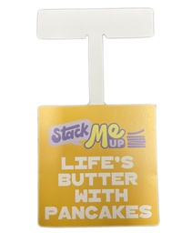 [SK61] Stack Me Up - Shelf Wobbler - Life's Butter with Pancakes
